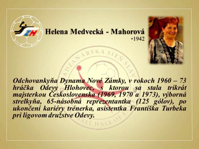 Helena Medvecká - Mahorová